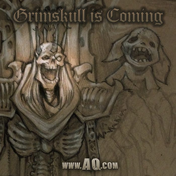 GrimSkull is coming